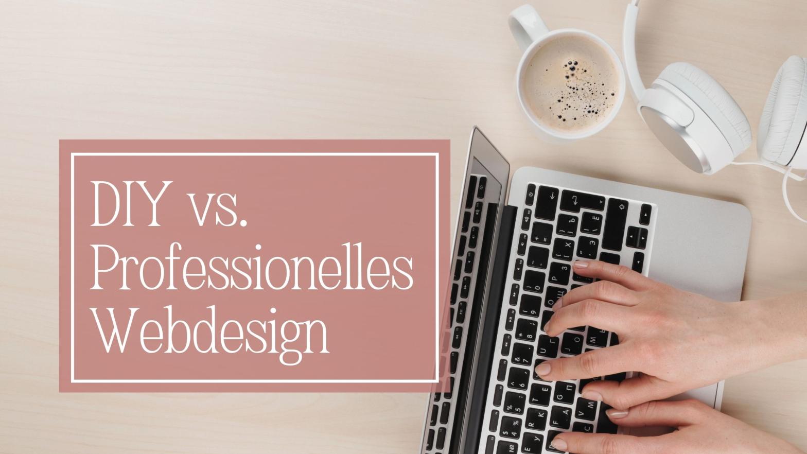 blogpost - DIY vs. Professionelles Webdesign, website erstellen lassen, business website, wordpress, elementor, skmdigitals